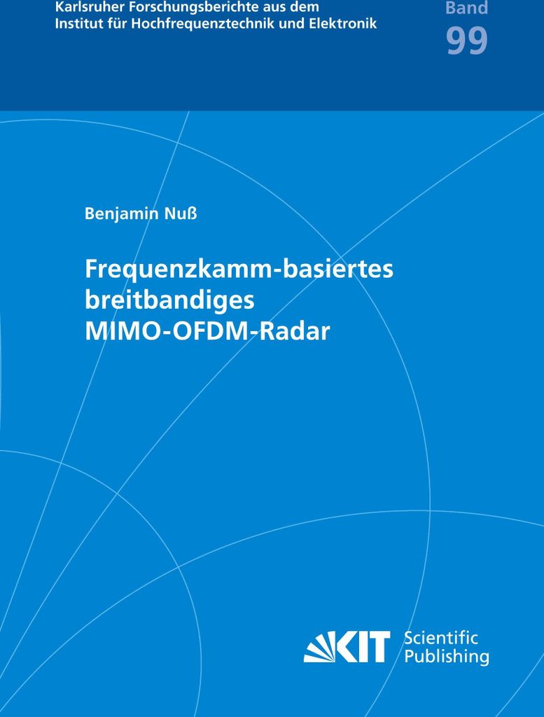 Frequenzkamm-basiertes breitbandiges MIMO-OFDM-Radar