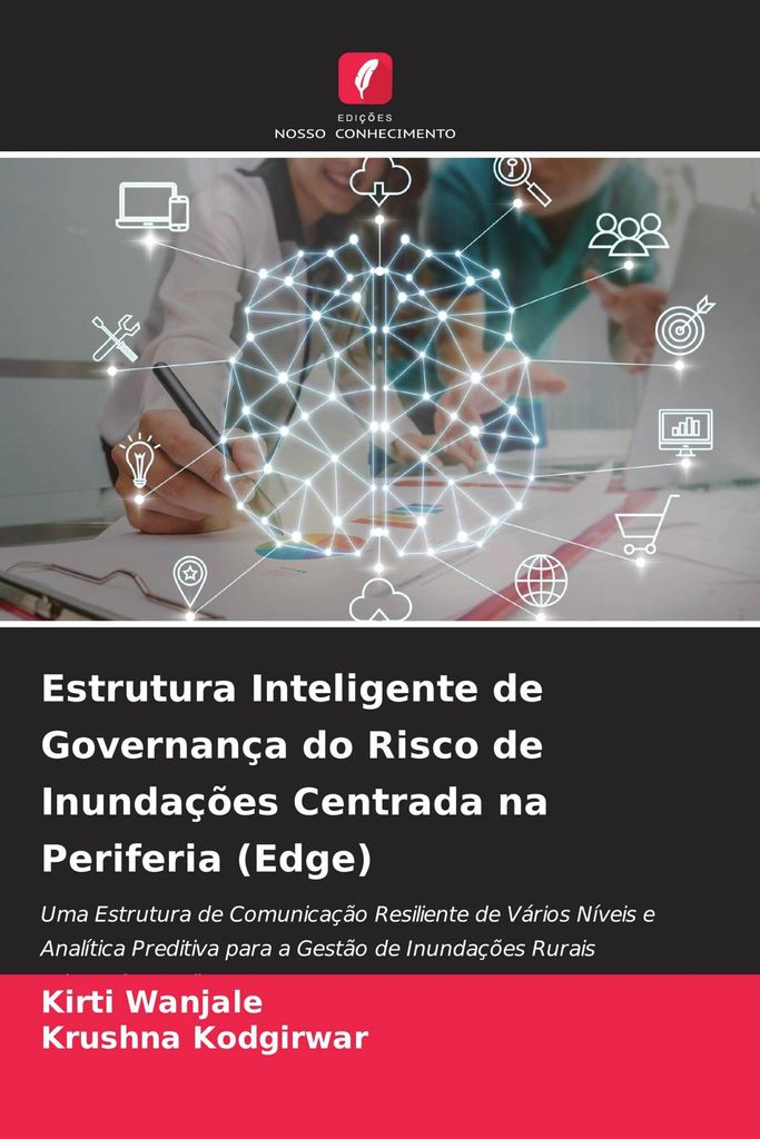 Estrutura Inteligente de Governança do Risco de Inundações Centrada na Periferia (Edge)