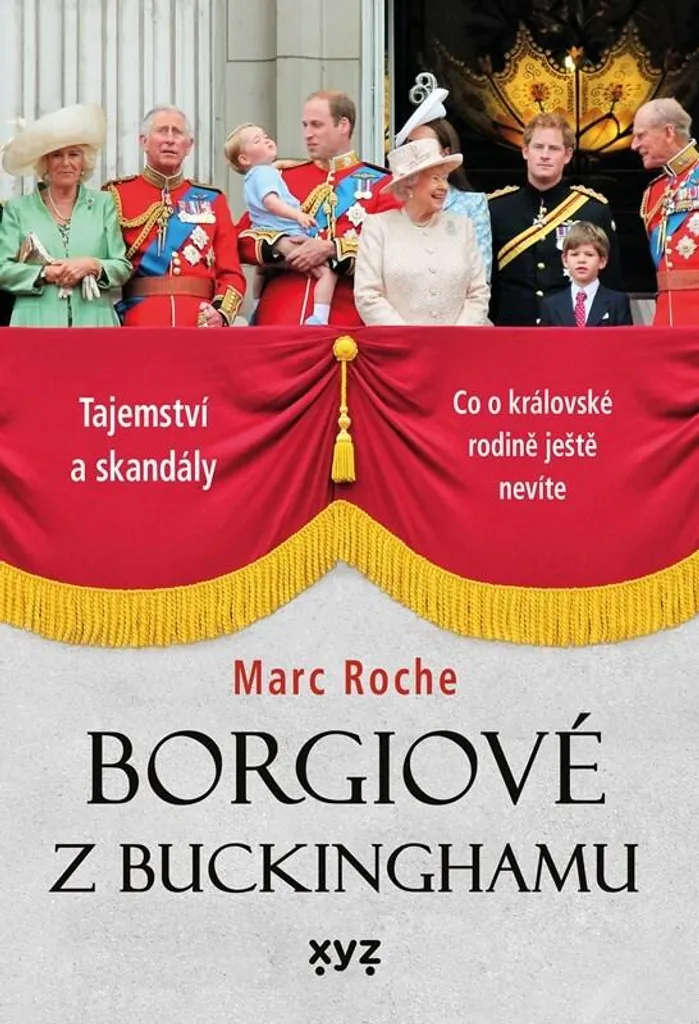 Borgiové z Buckinghamu Marc Roche : Décryptez les Mystères de Buckingham