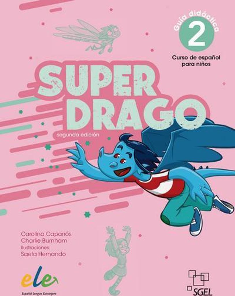 Superdrago 2 - segunda edición