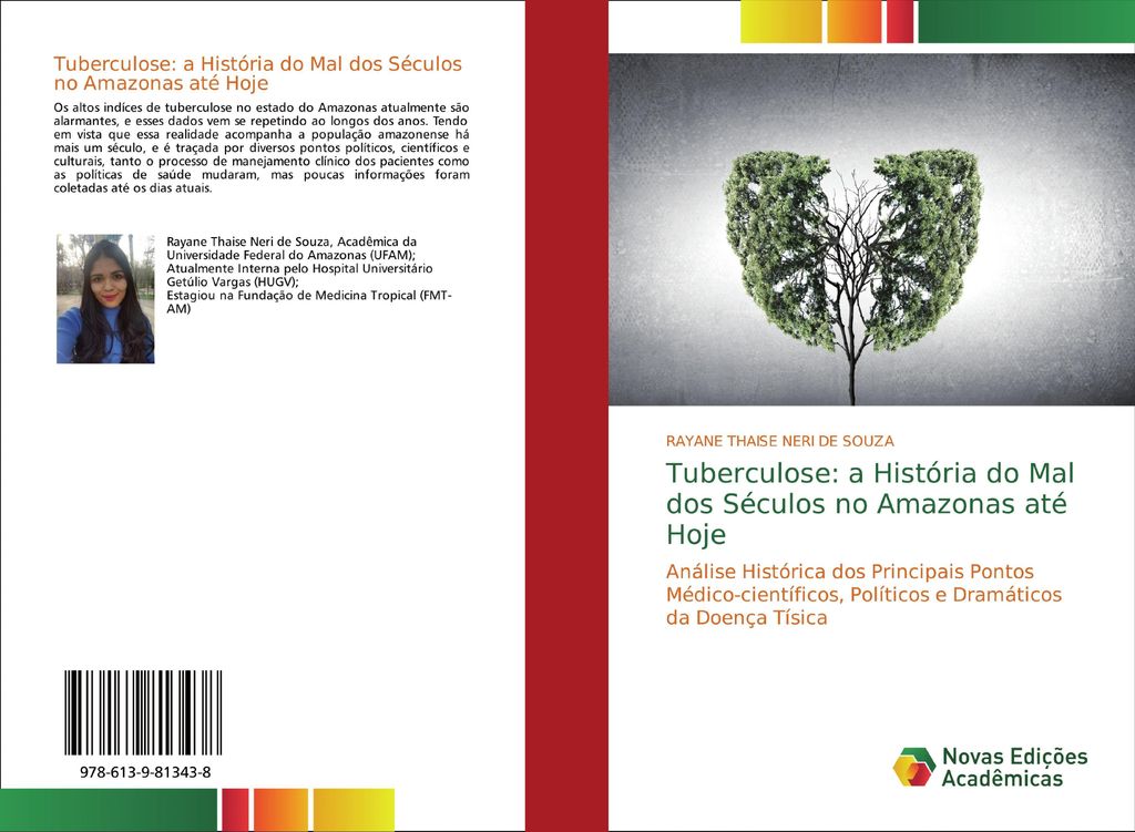 Tuberculose: a História do Mal dos Séculos no Amazonas até Hoje
