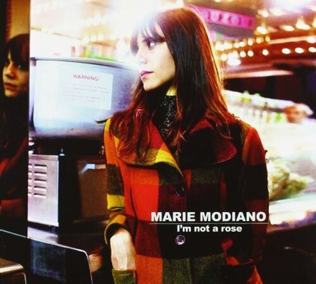Modiano,Marie-I'm Not A Rose