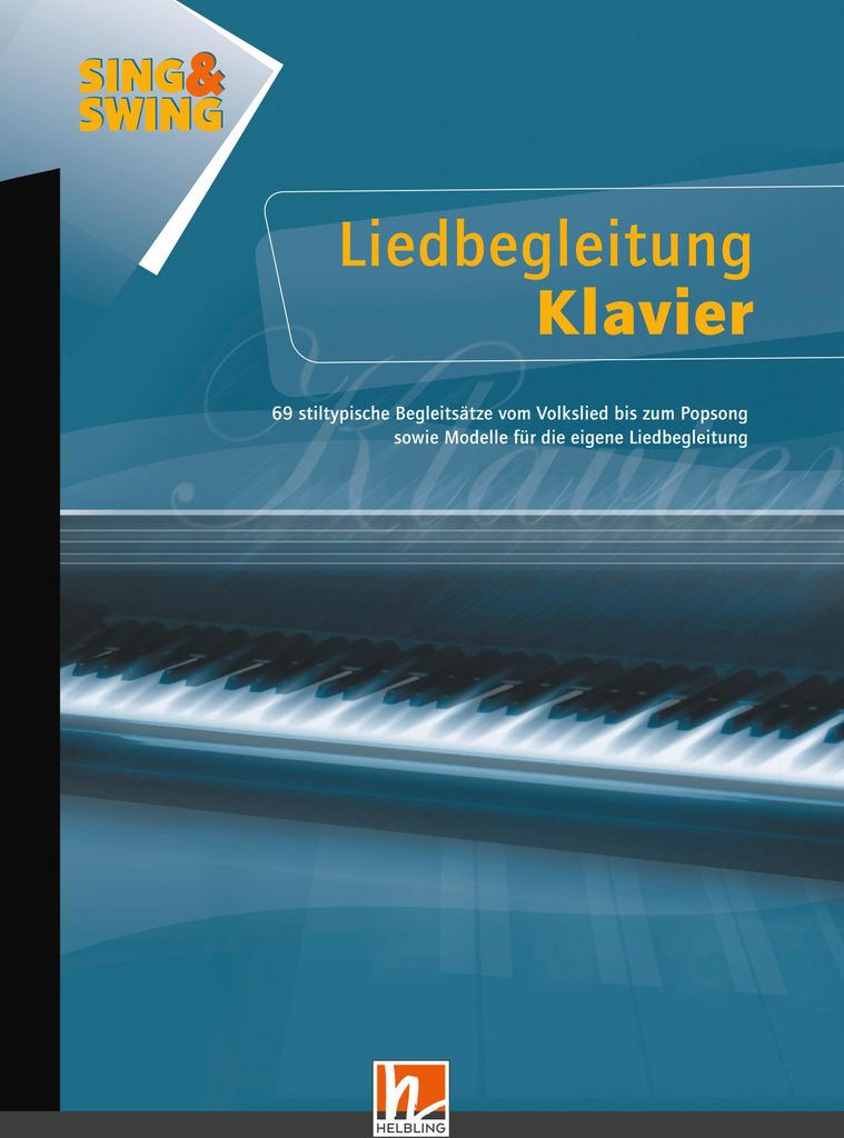 Sing & Swing - Liedbegleitung Klavier, Band 1