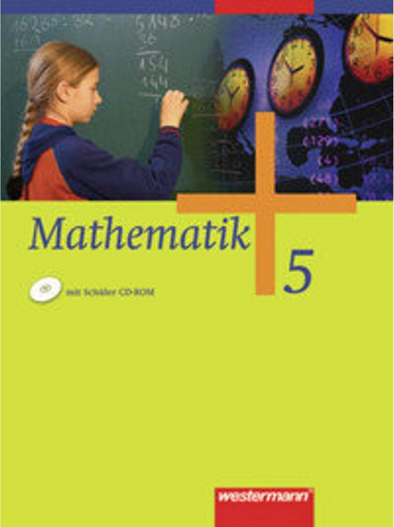 Mathematik - Allgemeine Ausgabe 2006 für die Sekundarstufe I