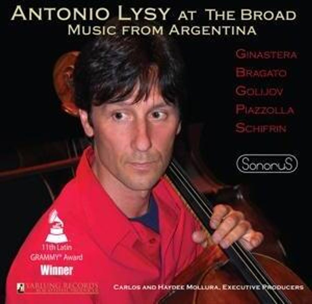 Lysy, A: Antonio Lysy at The Broad-Music from Argentina