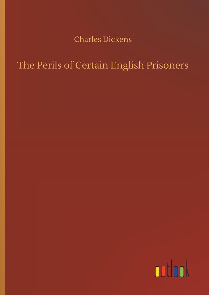 The Perils of Certain English Prisoners