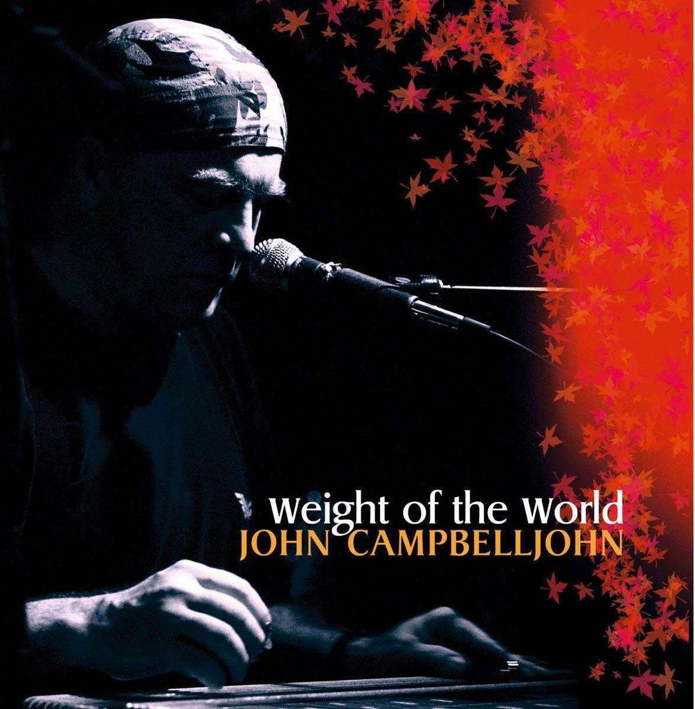 Campbelljohn,John-Weight Of The World