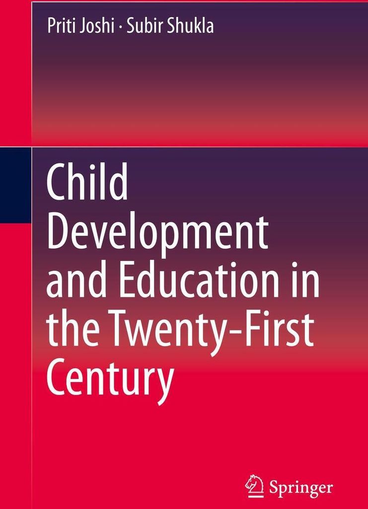 Child Development and Education in the Twenty-First Century