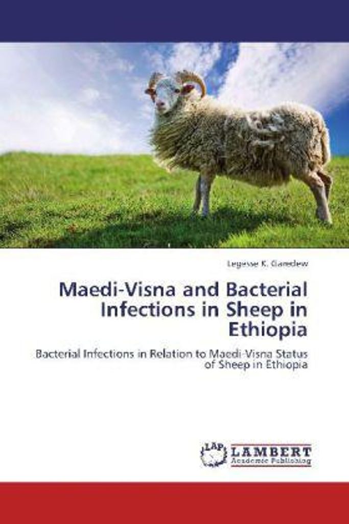 K. Garedew, L: Maedi-Visna and Bacterial Infections in Sheep
