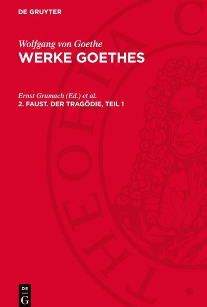 Werke Goethes, 2. Faust. Der Tragödie, Teil 1