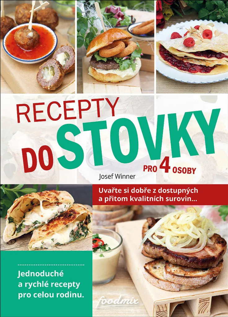 Manger équilibré pour 4 sans se ruiner : Livre Recepty do stovky A5