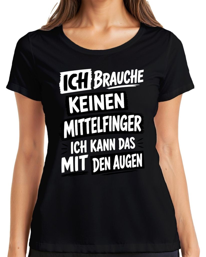 Ich brauche keinen Mittelfinger ich kann das Statement Produktbild 