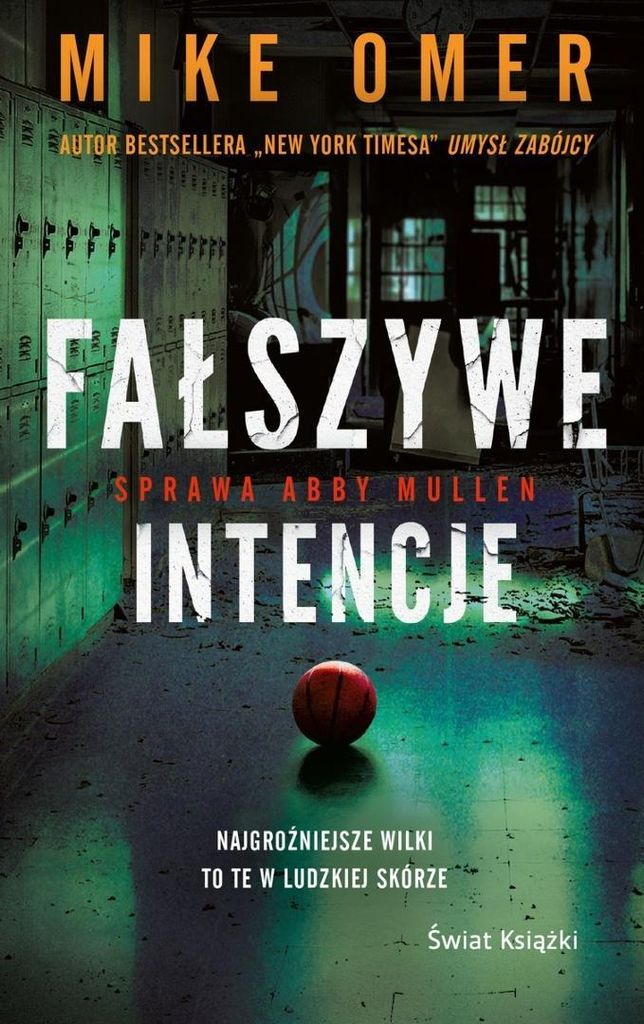 Die Geheimnisse von Abby Mullen, Band 2: Falsche Absichten (Taschenbuch) – Mike Omer