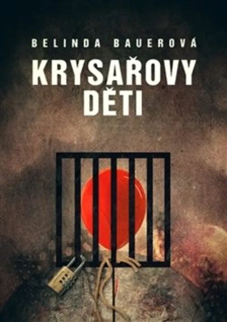 Krysařovy děti de Belinda Bauer - Roman Thriller Psychologique Polonais
