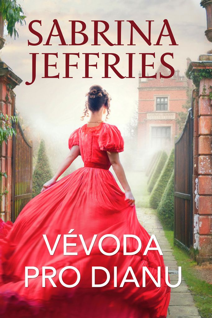 Vévoda pro Dianu (Jeffries Sabrina)