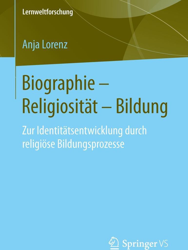 Biographie - Religiosität - Bildung
