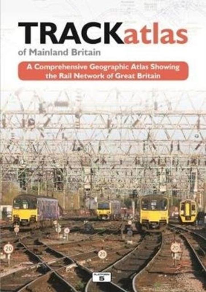 Track Atlas Of Mainland Britain 3rd Ed – Lingua: Inglese