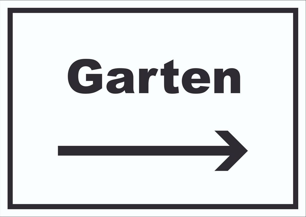 Garten Schild mit Text und Richtungspfeil rechts Blumen Rasen waagerecht A5 Rückseite selbstklebend