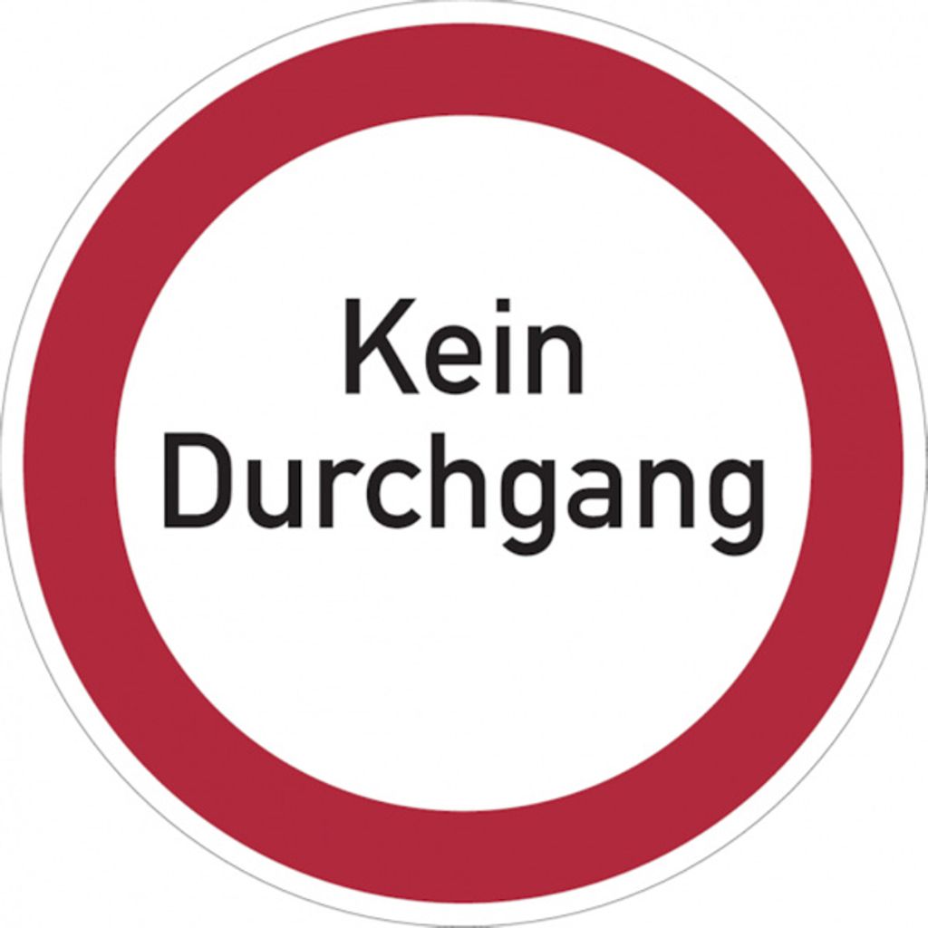 Dreifke Verbotsschild, Kein Durchgang - praxisbewährt | Alu geprägt | 400mm,...