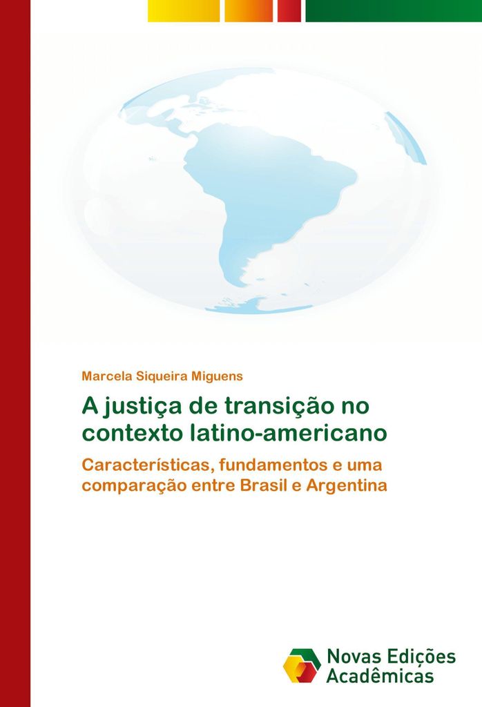 A justiça de transição no contexto latino-americano