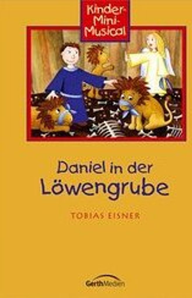 Daniel in der Löwengrube