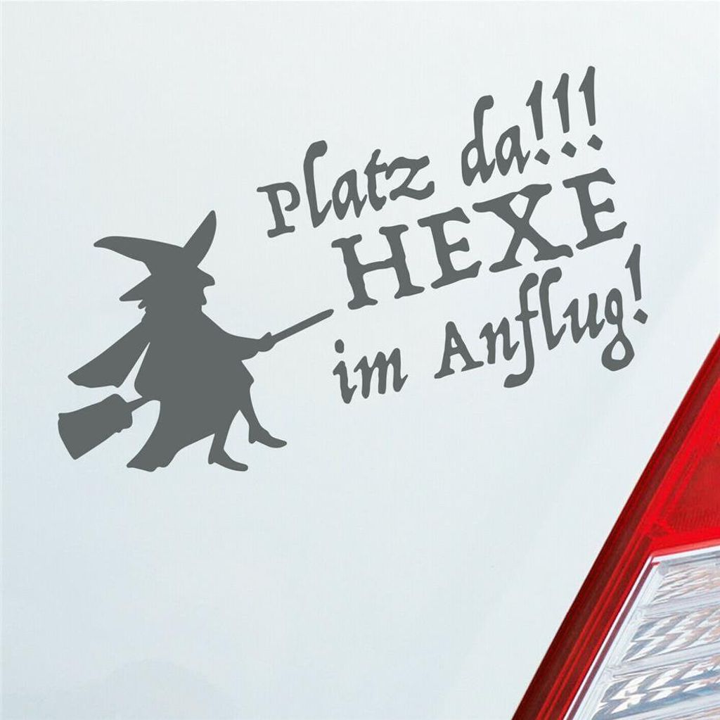 Auto Aufkleber Platz da!!! Hexe im Anflug! Girl 10x20 cm Grau Sticker Heckscheibenaufkleber