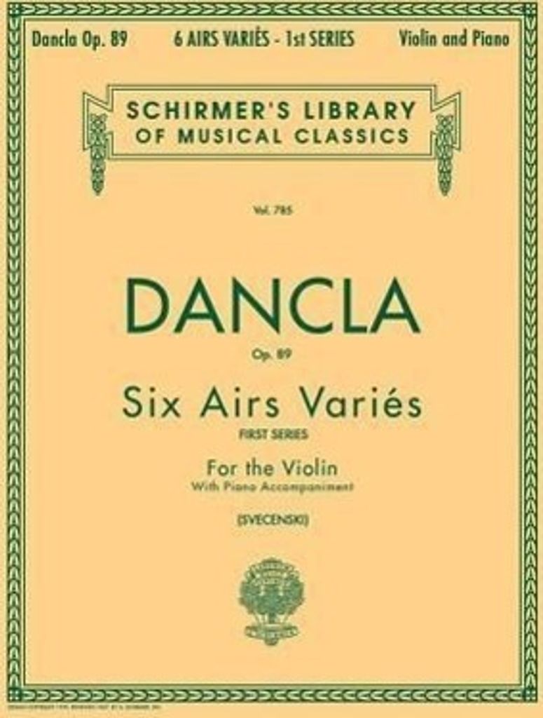 Dancla Op. 89 Six Airs Varies: First Series for the Violin with Piano Accompaniment