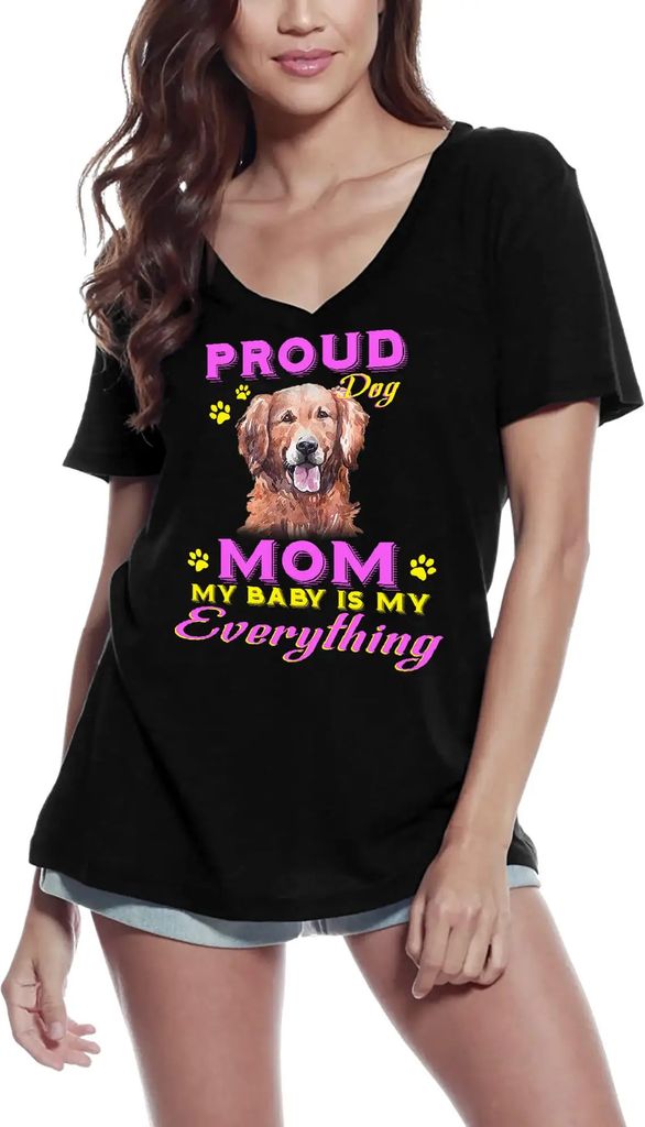 Damen Grafik T-Shirt V-Ausschnitt Stolzer Tag - Golden Retriever Hundemama - mein Baby ist mein Ein und Alles – Proud Day - Golden Retriever Dog Mom