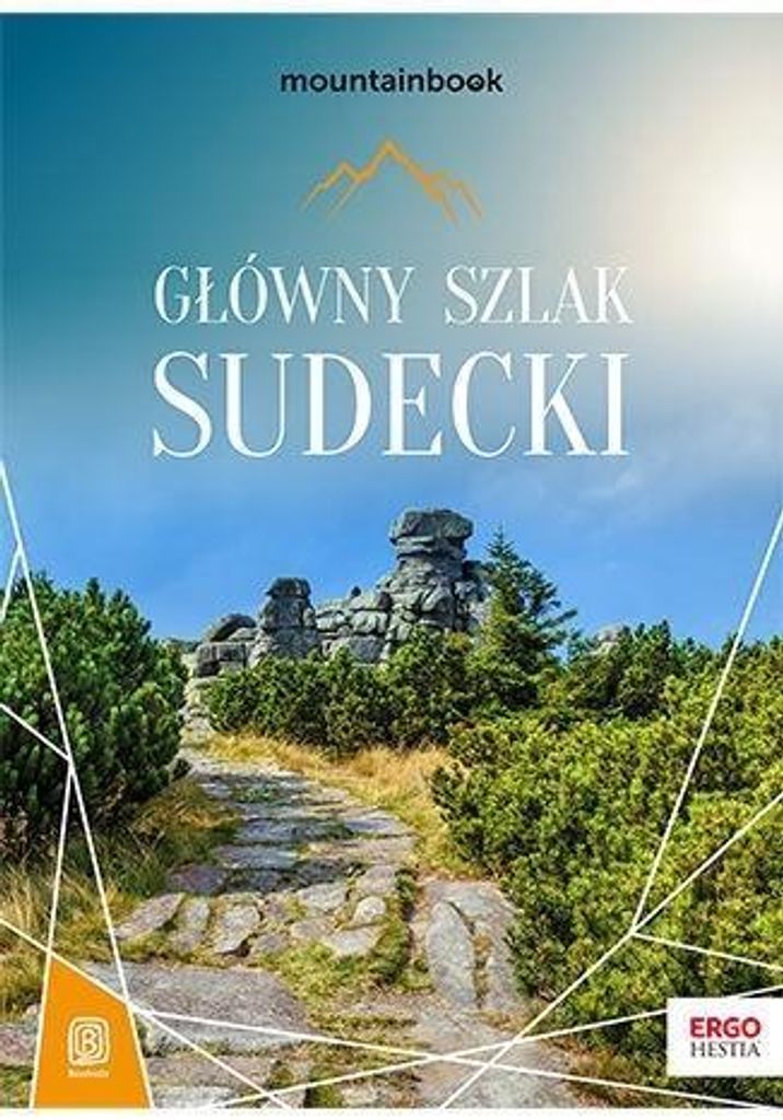 Główny Szlak Sudecki - Przewodnik turystyczny Mariola Borecka