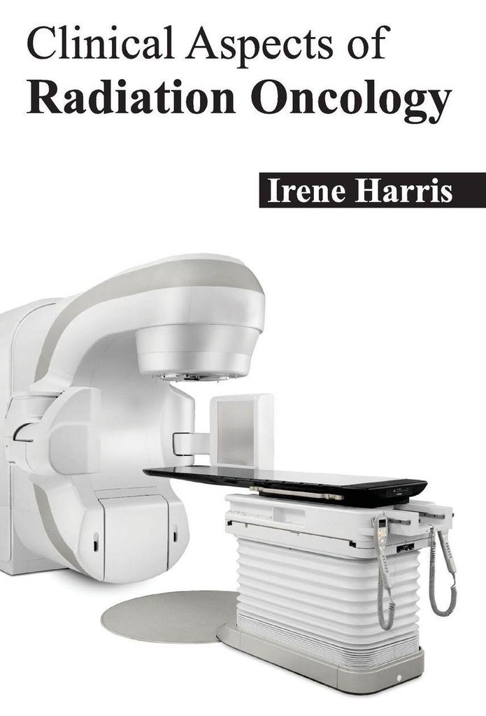 Clinical Aspects of Radiation Oncology