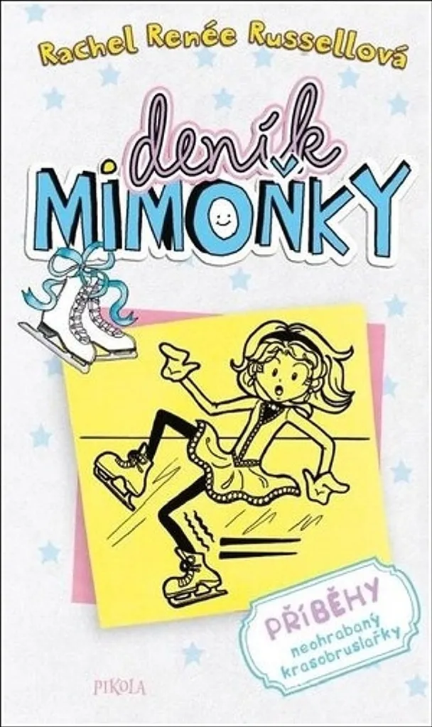 Journal d'une Grosse Nouille 4 : Chroniques d'une patineuse gaffeuse