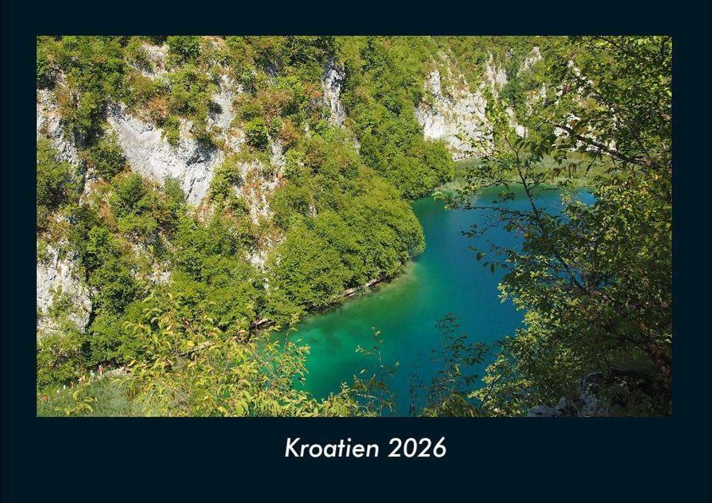 Kroatien 2026 Fotokalender - Querformat DIN A4, Monatskalender mit Bild-Motiven aus Orten und Städten, Ländern und Kontinenten