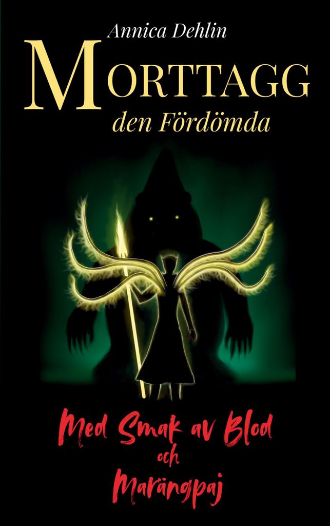 Morttagg, der Verdammte 2