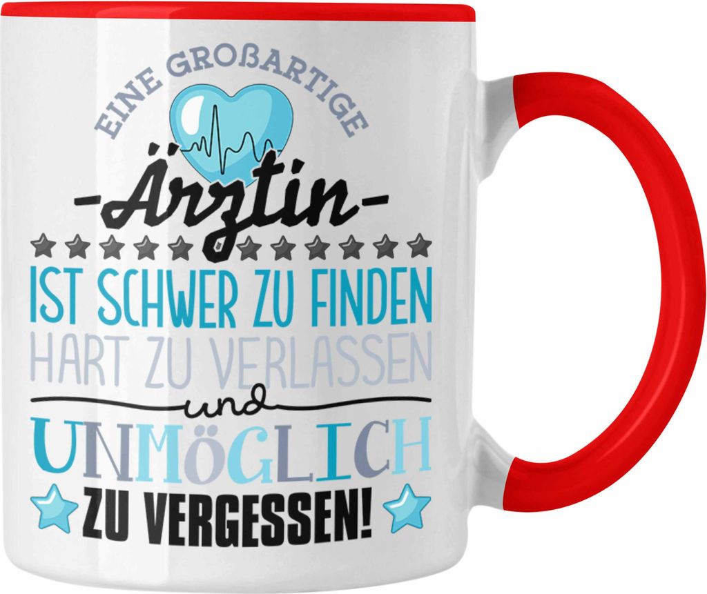 Trendation - Ärztin Abschied Tasse Abschiedsgeschenk Spruch Ärztin Danke Geschenkidee zum Abschied Becher Kaffeetasse (Rot)