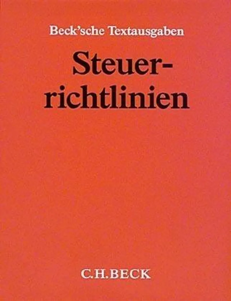 Recueil des Directives Fiscales Allemandes - Steuerrichtlinien Complet