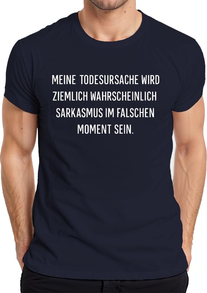 Todesursache wahrscheinlich Sarkasmus lustig spruch sarkastisch Herren T-Shirt, Navy, XL