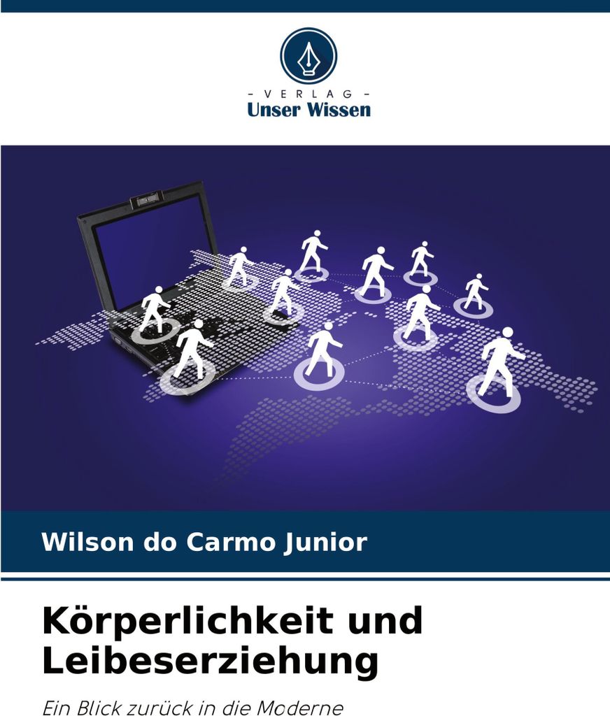 Körperlichkeit und Leibeserziehung