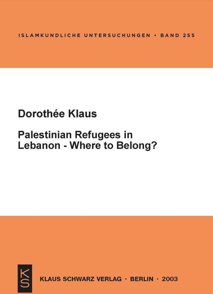 Palestinian Refugees in Lebanon - Where to belong?