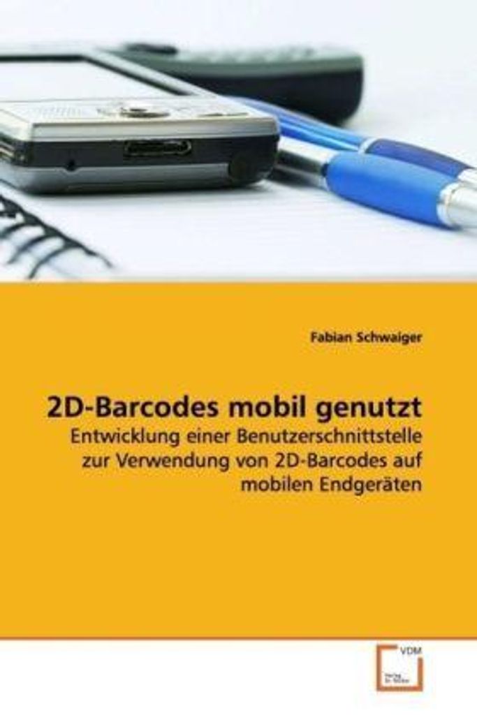 Schwaiger, F: 2D-Barcodes mobil genutzt