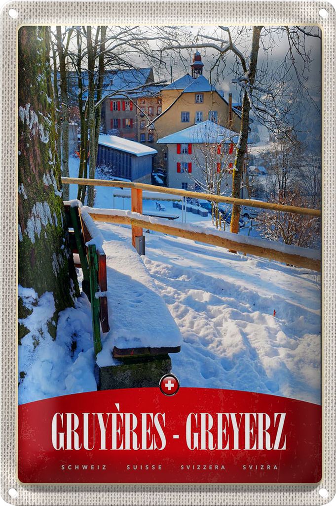 Blechschild Reise 40x30cm Gruyeres Greyerz Schweiz Schnee Urlaub