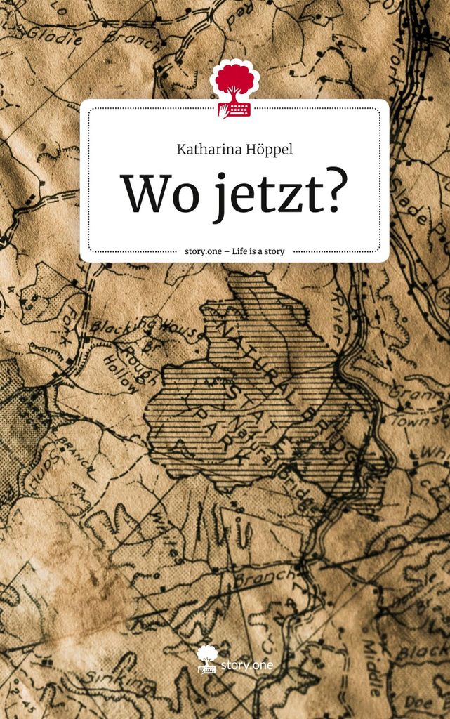Wo jetzt?. Life is a Story - story.one