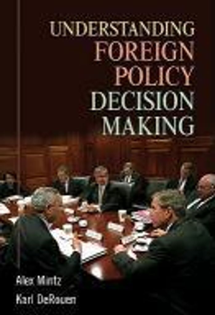Außenpolitische Entscheidungsfindung verstehen