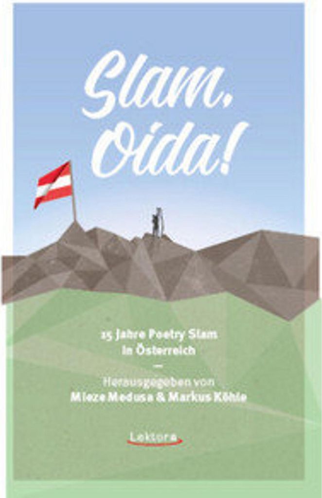 Slam, Oida!