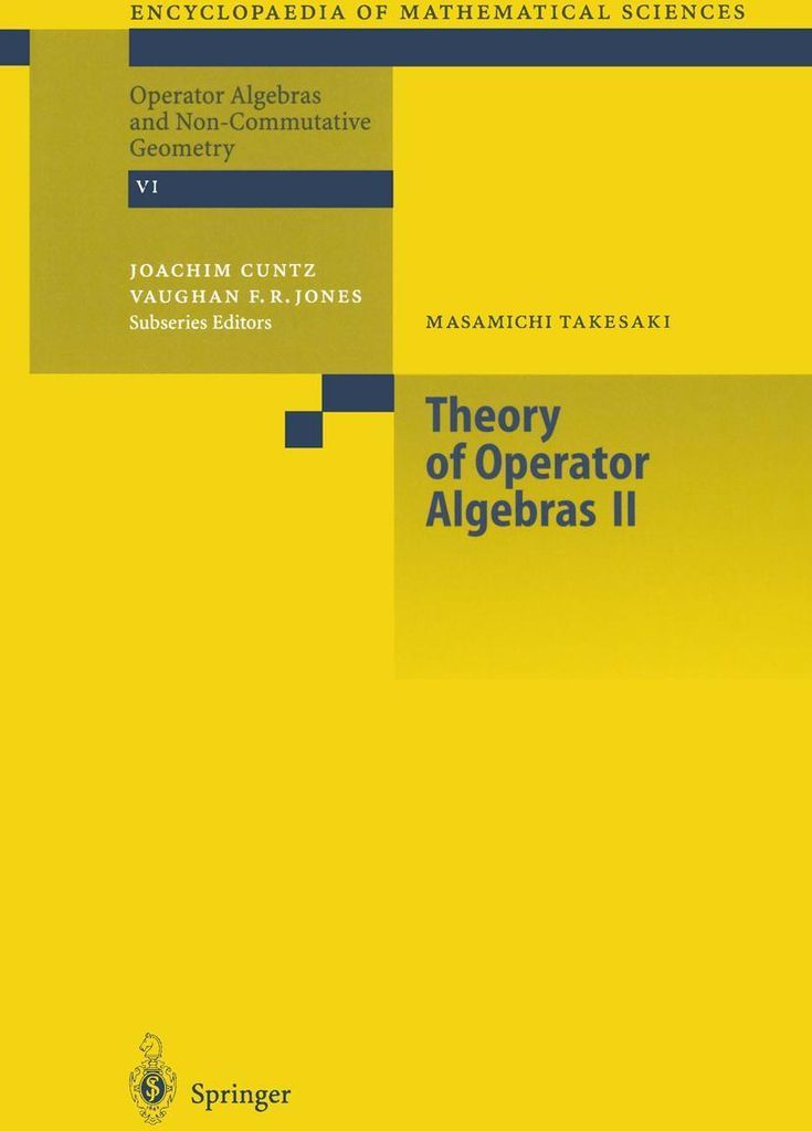 Theory of Operator Algebras II