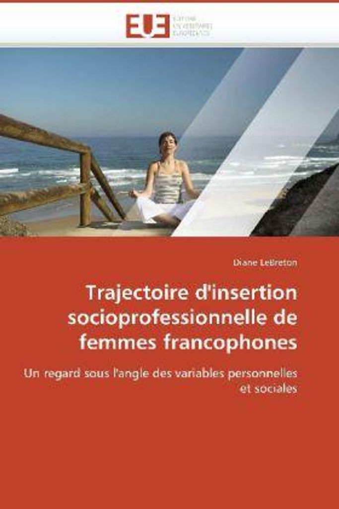 Lebreton, D: Trajectoire D'Insertion Socioprofessionnelle de