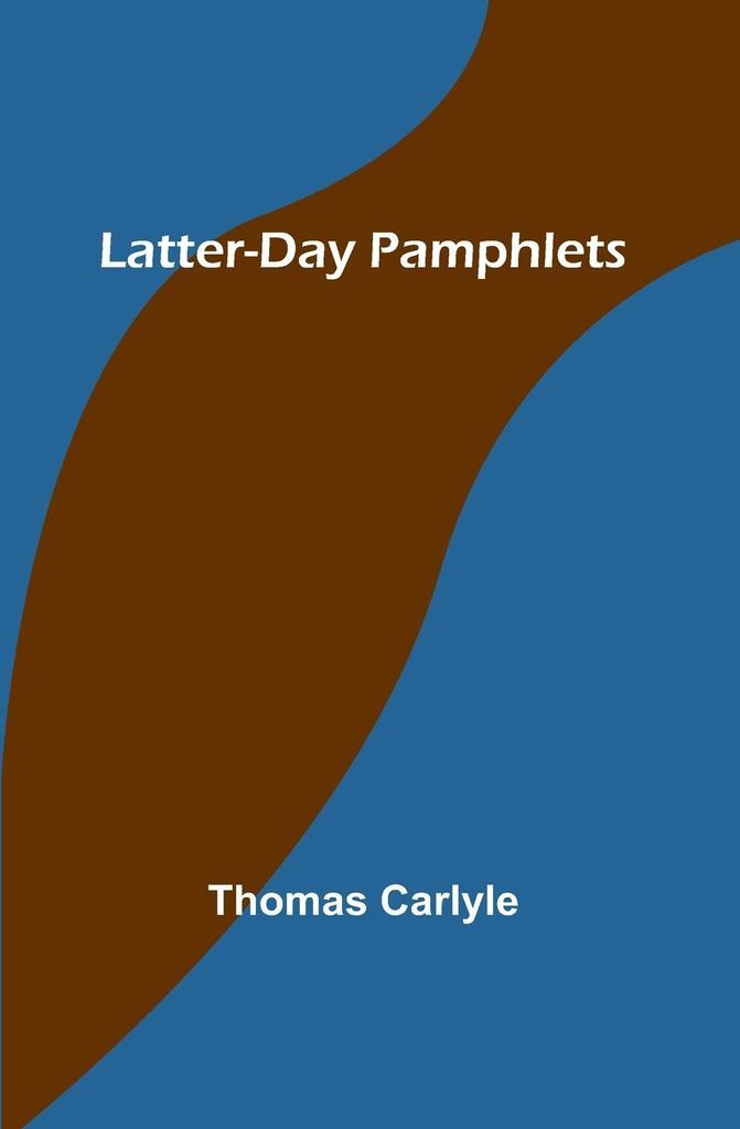 Latter-Day Pamphlets