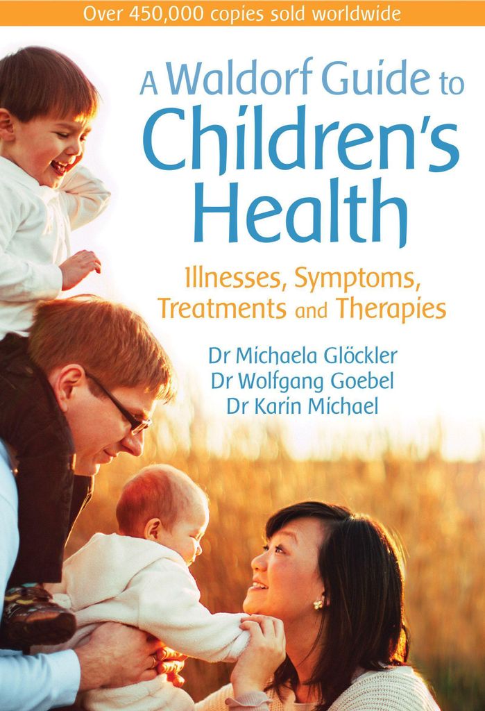 A Waldorf Guide to Children's Health