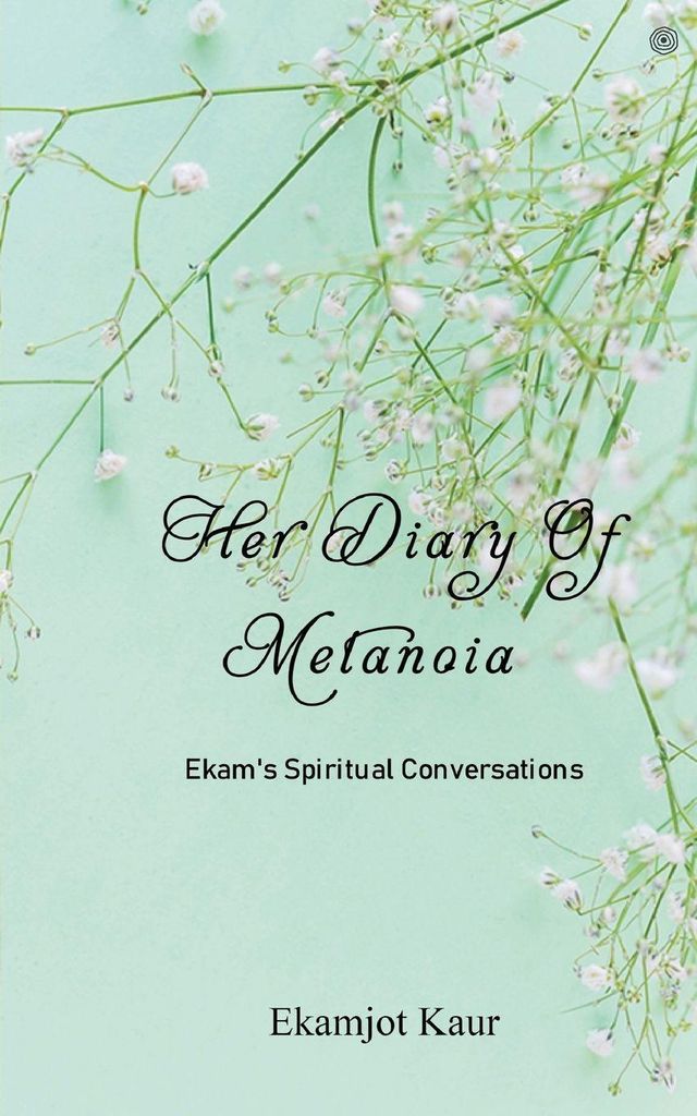 Her Diary Of Metanoia