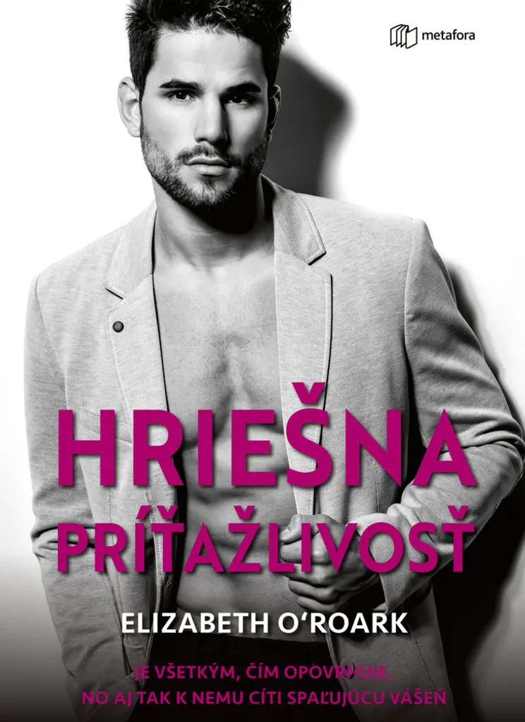 Hriešna príťažlivosť Elizabeth O'Roark Roman Romance New Adult