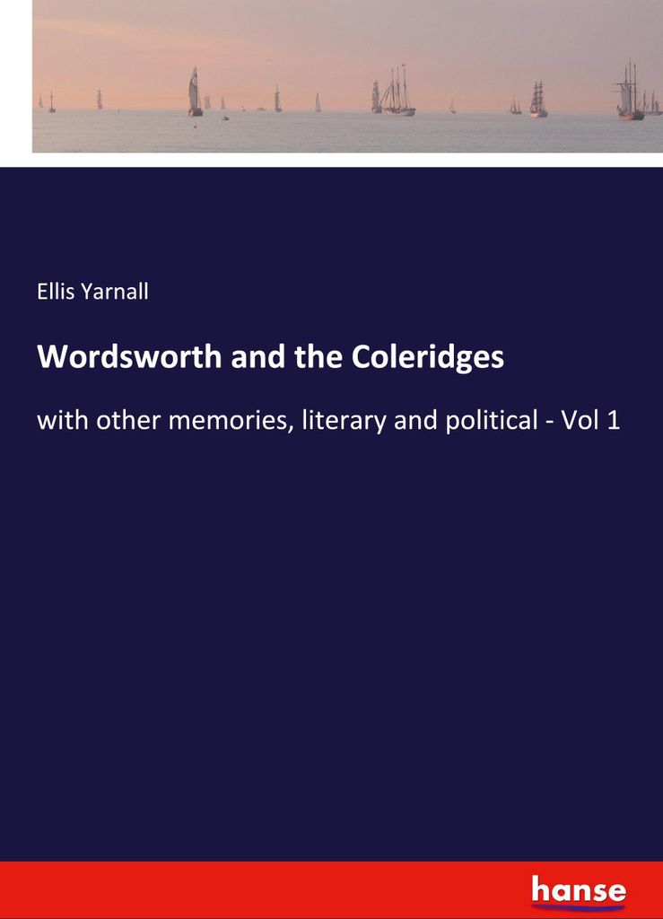 Wordsworth and the Coleridges